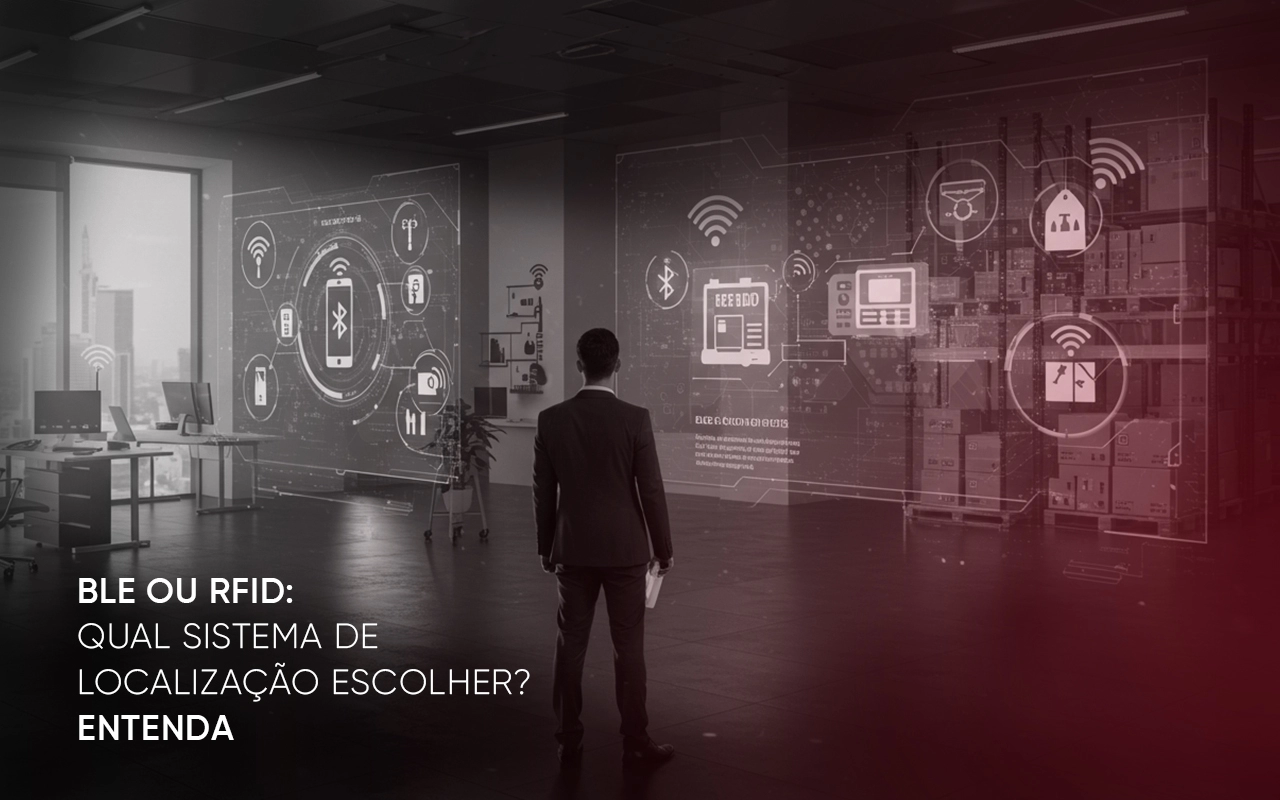 BLE ou RFID: qual sistema de localização escolher? BLE ou RFID: qual sistema de localização escolher?